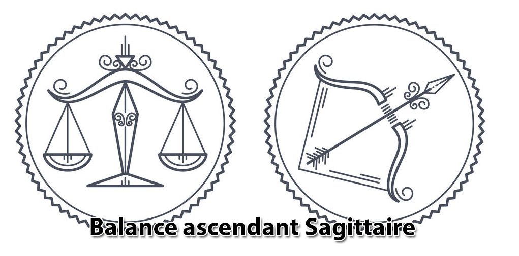 Balance ascendant Sagittaire